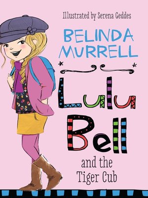cover image of Lulu Bell and the Tiger Cub
